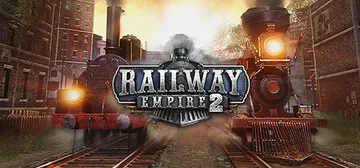 铁路帝国2 v1.8.1.64758 全DLC（Railwa封面