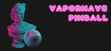 蒸汽波弹子球 Build.18981584（Vaporwav封面