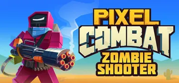 像素战斗：僵尸射手 Build.20770038（Pixel封面