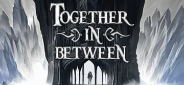 彼岸同心 Build.15554748 单机+联机（Together in Between）免安装中文版封面