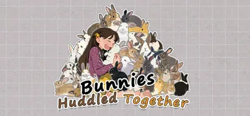 挤在一起的兔兔 Build.15513564（Bunnies封面