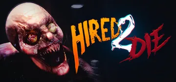 受雇赴死 单机+联机 v1.1.0.2（Hired 2 Di封面