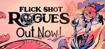 肉鸽弹弹奇兵 v1.00.01.540（Flick Shot Rogues）免安装中文版封面