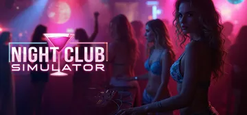夜总会模拟器 v0.1.7 单机+联机（Night Club封面