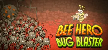 蜂族英雄：害虫爆破手 v1.0.1（Bee Hero Bug封面