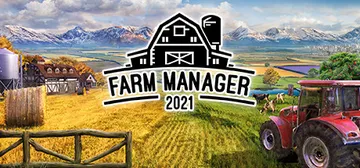 农场经理 2021 v1.1.533（Farm Manage封面