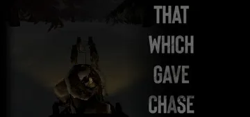 给予追捕的人 Build.17592477（That Which Gave Chase）免安装中文版封面