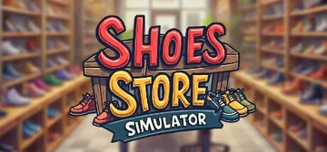 鞋店模拟器 v1.0.0（Shoes Store Simul封面