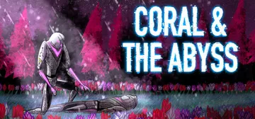 珊瑚与深渊 v1.0.0（Coral and The Aby封面