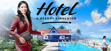 酒店：度假村模拟 v1.0.0（Hotel: A Resor封面