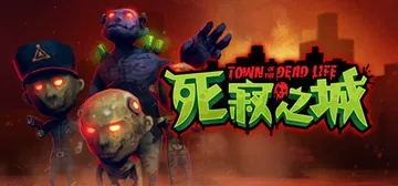 死寂之城（Town Of The Dead Life）免安装封面