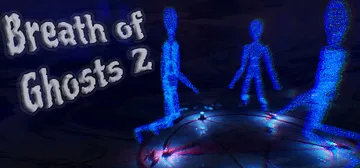 鬼魂之息2（Breath of Ghosts 2）免安装中文版封面