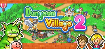 冒险村物语2 v1.41（Dungeon Village 2封面