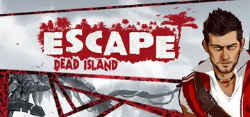 逃离死亡岛（Escape Dead Island）免安装中文封面