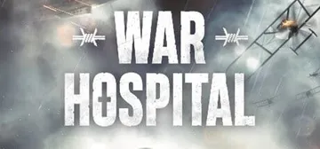 战地医院 v2024.4.15 全DLC 送修改器（War Hospital）免安装中文版封面