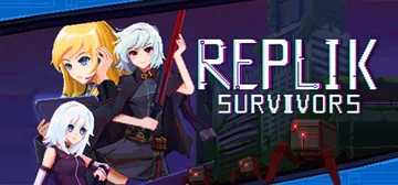 蕾普莉卡幸存者 v1.04（Replik Survivors封面
