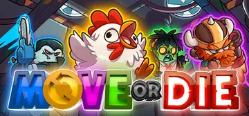 不动就会死 v17.4.4a（Move or Die）免安装封面