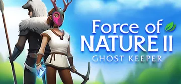 自然之力2：幽灵守护者 v1.1.15（Force of Nature 2: Ghost Keeper）免安装中文版封面