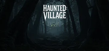 闹鬼：村庄 Build.22076832（Haunted V封面