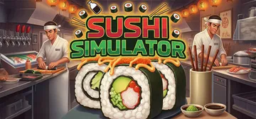 寿司模拟器 Build.22286151（Sushi Sim封面