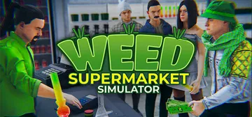 大麻超市模拟器 Build.23894750（Weed Su封面