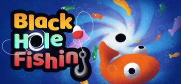 黑洞钓鱼 Build.23165676（Black Hole Fishing）免安装中文版封面