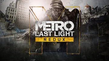 地铁：最后的曙光归来（汉化中文）Metro Last Light Redux封面