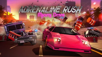 激情狂飙迈阿密风云（中文）Adrenaline Rush Miami Drive封面