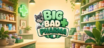 大坏药厂‌|邪恶药铺 v1.0.5（Big Bad Phar封面