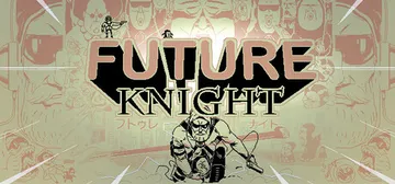 未来骑士 Build.24708239（Future Kni封面