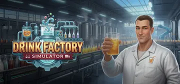 饮料工厂模拟器 Build.24720442（Drink F封面