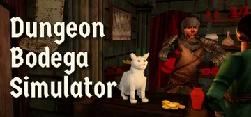 地牢酒窖模拟器 v1.0.9（Dungeon Bodega Simulator）免安装英文版封面