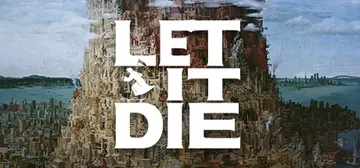 让它去死 20260901（LET IT DIE）免安装中文封面