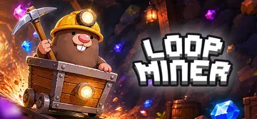 循环矿工 Build.25235940（Loop Miner封面