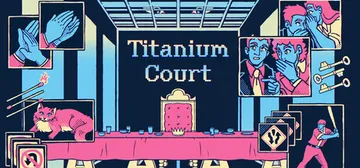 钛金法庭 Build.23080914（Titanium Court）免安装中文版封面