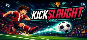 蹴杀 Build.25364339（KICKSLAUGHT）免安装中文版封面