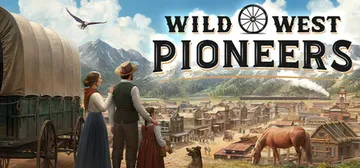 西部拓荒纪 Build.25538415（Wild West封面