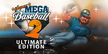 超级棒球2：究极版|Super Mega Baseball 2: Ultimate Edition封面