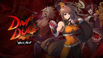 地下城与勇士：决斗|DNF Duel: Who’s Next封面
