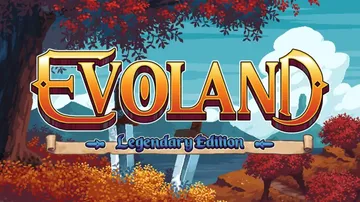 进化之地：传奇版|Evoland Legendary Edi封面