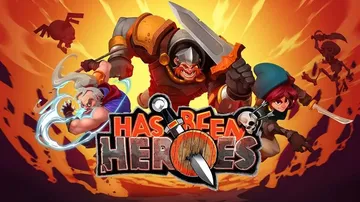 过气英雄|Has-Been Heroes封面