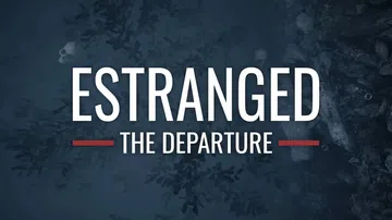 隔离：启程|Estranged: The Departure封面