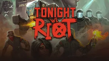 今晚我们暴动|Tonight We Riot封面