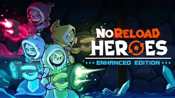 无限重启英雄|NoReload Heroes封面