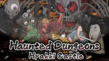 闹鬼地牢：百鬼城|百鬼城公仪隐密录|Haunted Dung封面