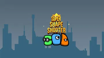 超级形状射手|Super Shape Shooter封面