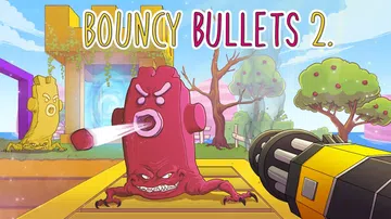 弹性子弹2|跳跃子弹2|Bouncy Bullets 2封面