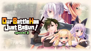 我们的战争从现在开始！第二章|Our Battle Has 封面