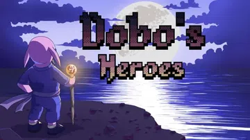 多布的英雄|Dobo’s Heroes封面