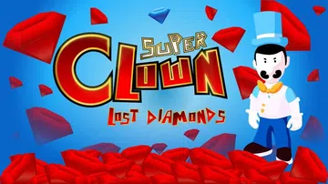 超级小丑：丢失的钻石|Super Clown: Lost D封面